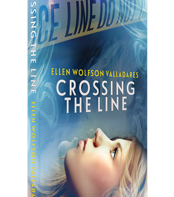 Crossing the Line<br>A Young Adult Novel