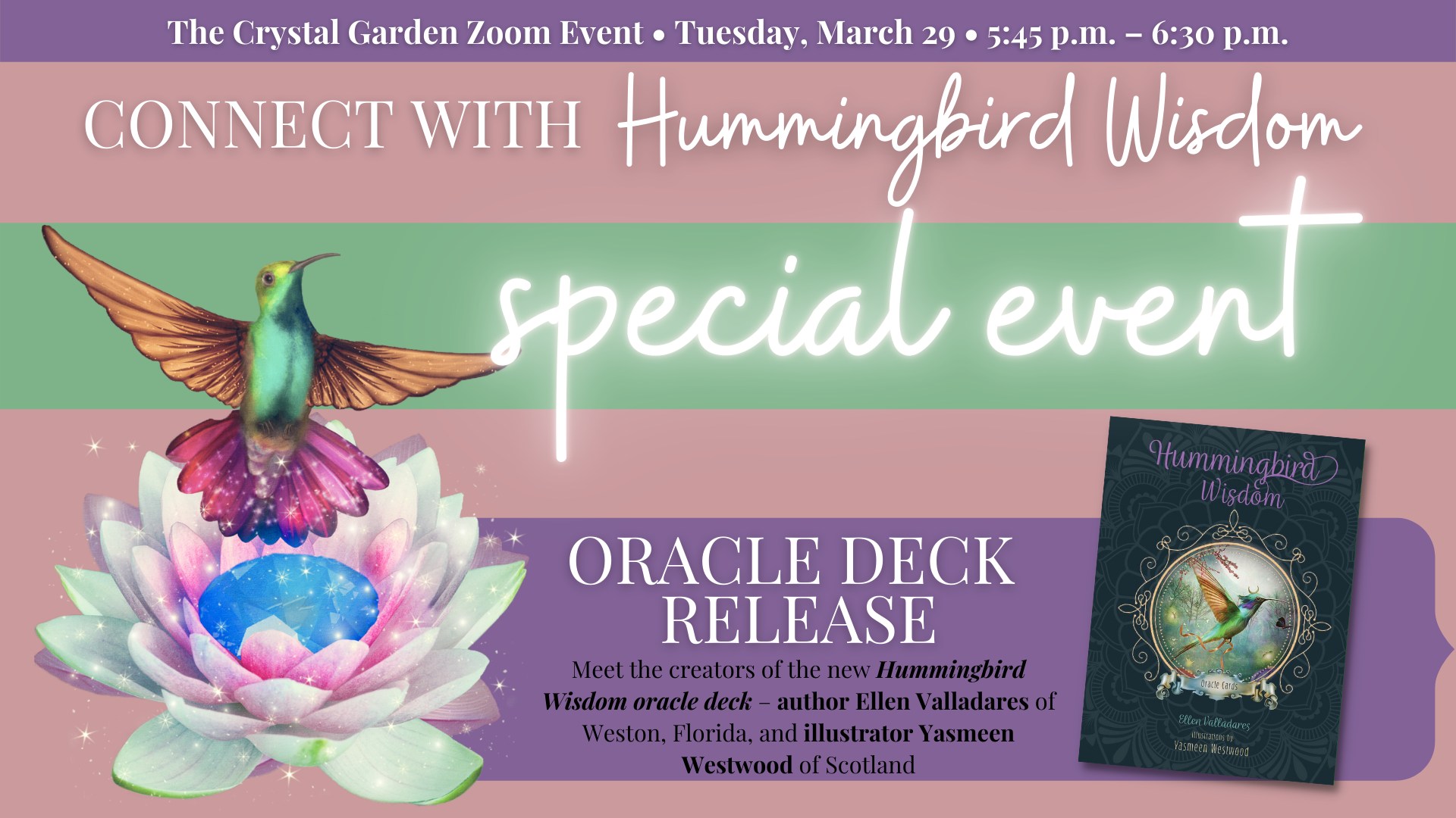 Special Event, Hummingbird Oracle Deck Release